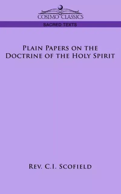 Plain Papers On The Doctrine Of The Holy Spirit