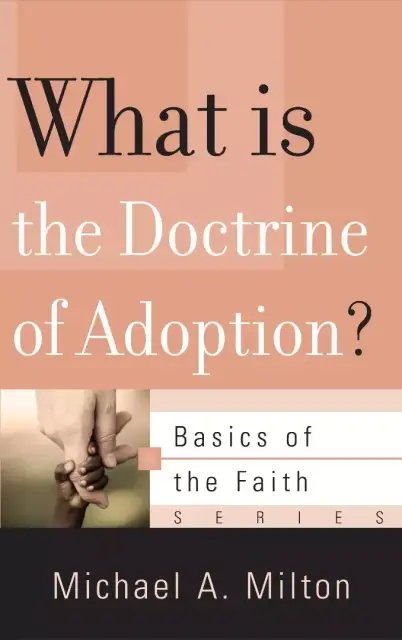 What Is The Doctrine Of Adopti