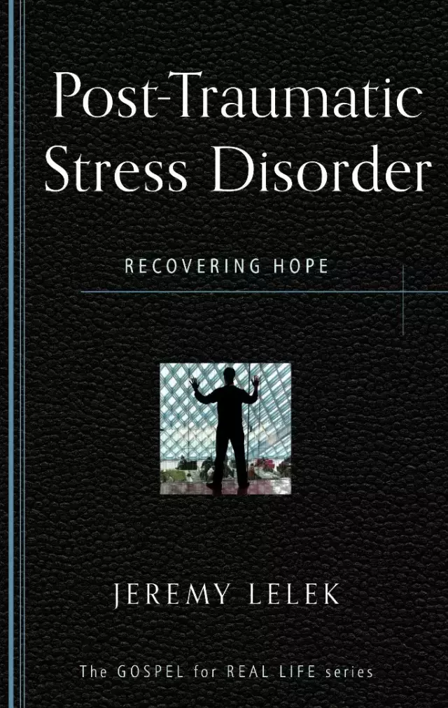 Post Traumatic Stress Disorder : Recovering hope