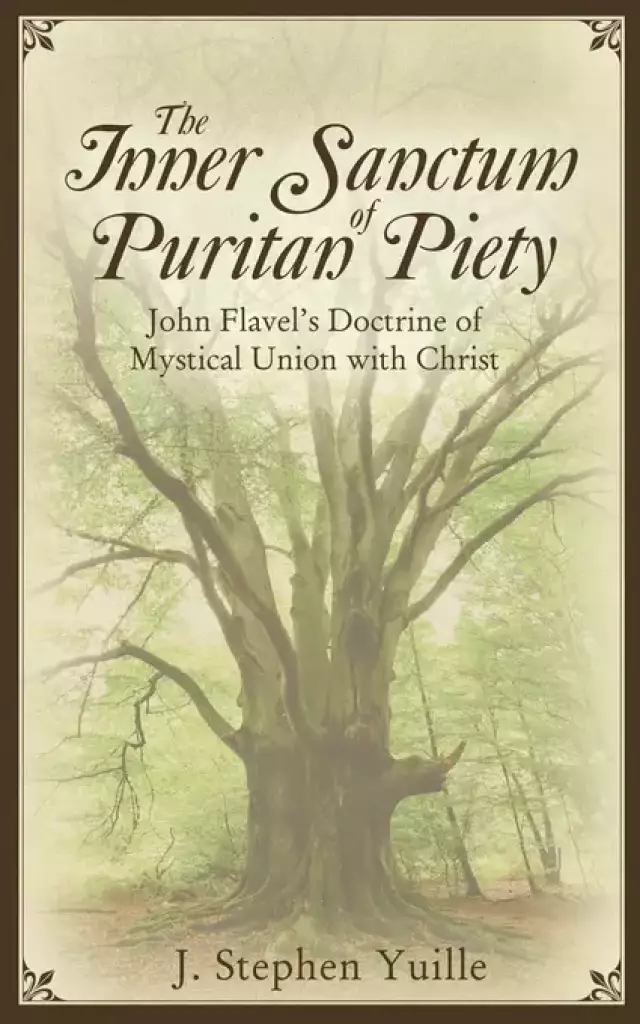 Inner Sanctum Of Puritan Piety
