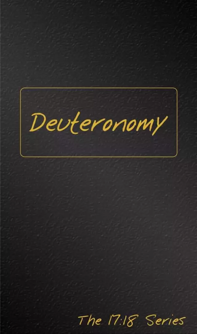 Deuteronomy -- Journible The 17:18 Series