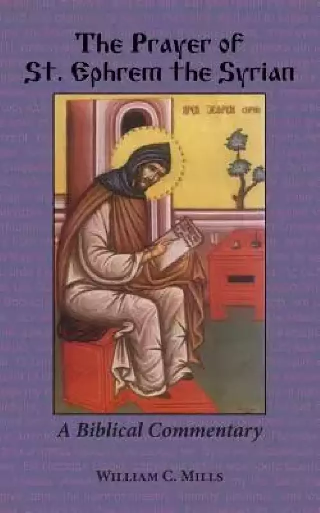 The Prayer of St. Ephrem the Syrian