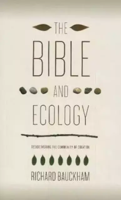 The Bible & Ecology