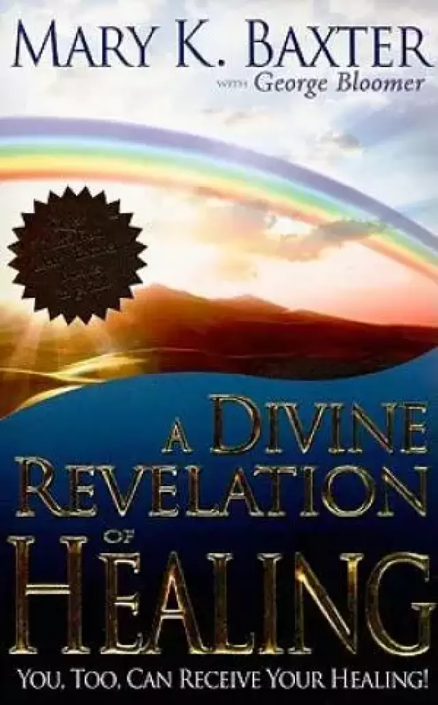 Divine Revelation of Healing