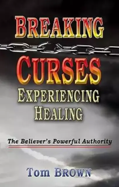 Breaking Curses, Experiencing Healing
