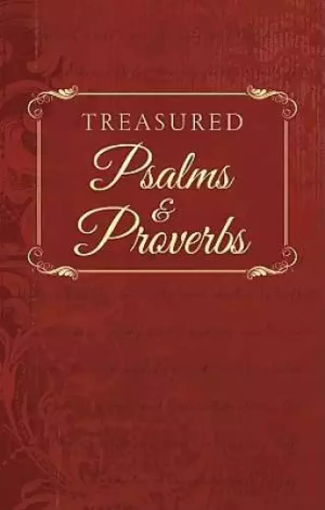 Treasured Psalms And Proverbs