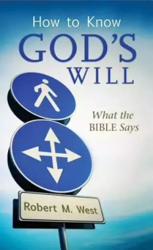 How To Know Gods Will
