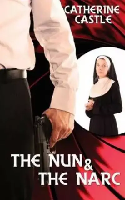 The Nun and the Narc
