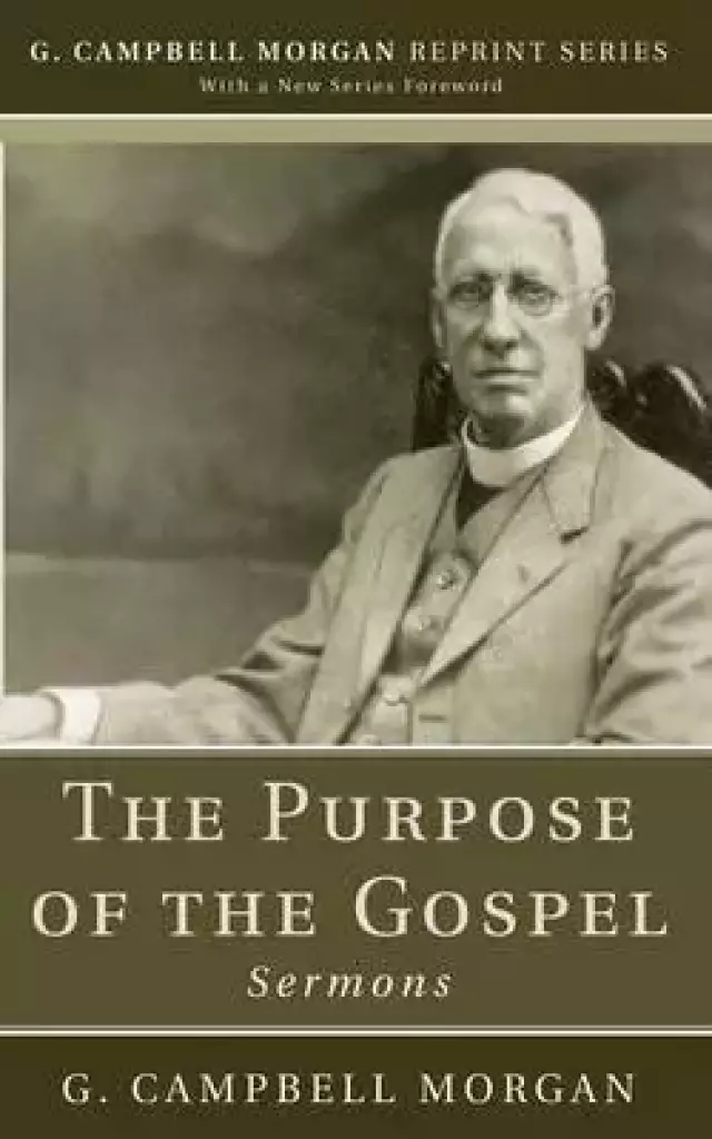 The Purpose of the Gospel
