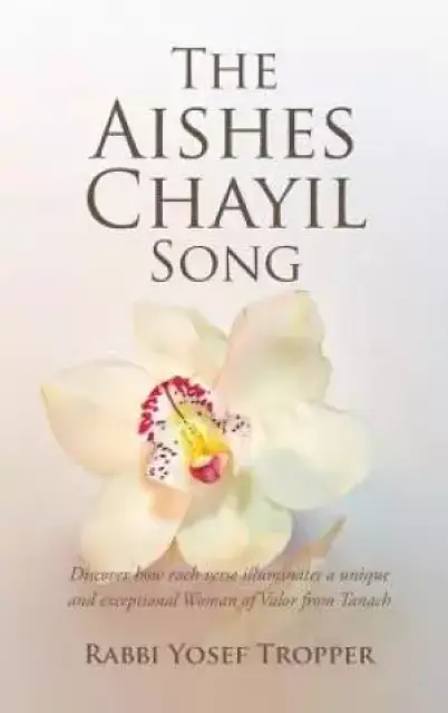 The Aishes Chayil Song