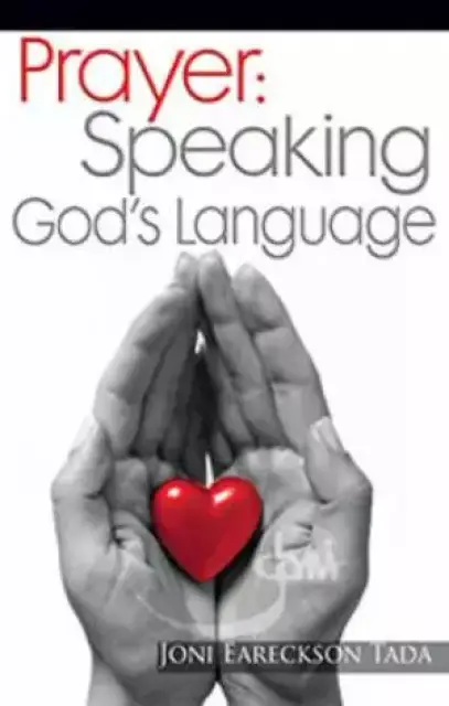 Prayer: Speaking God's Language