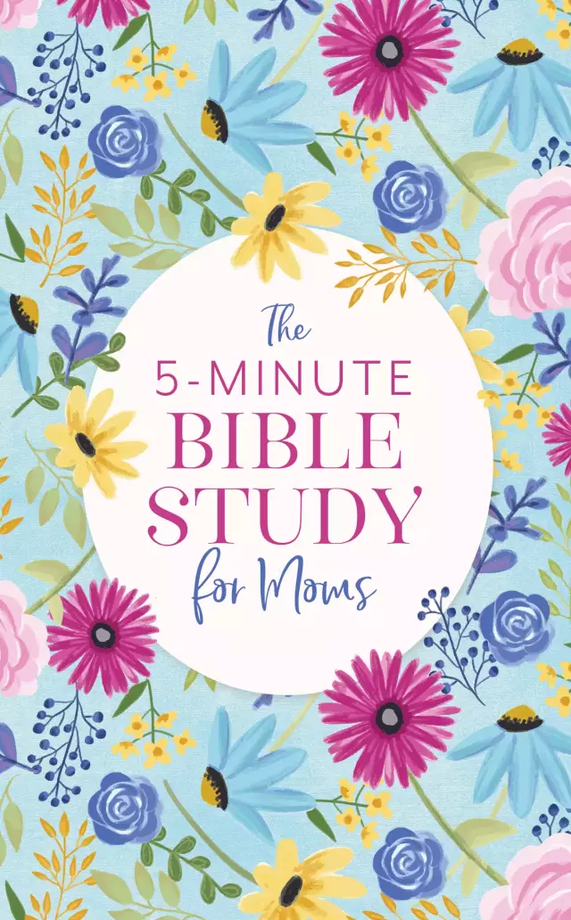 5-Minute Bible Study for Moms