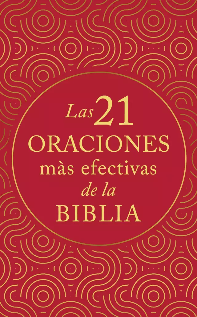Las 21 oraciones más efectivas de la Biblia