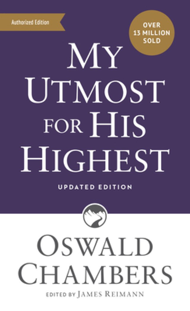 My Utmost for His Highest: Updated Language Mass Market Paperback (a Daily Devotional with 366 Bible-Based Readings)