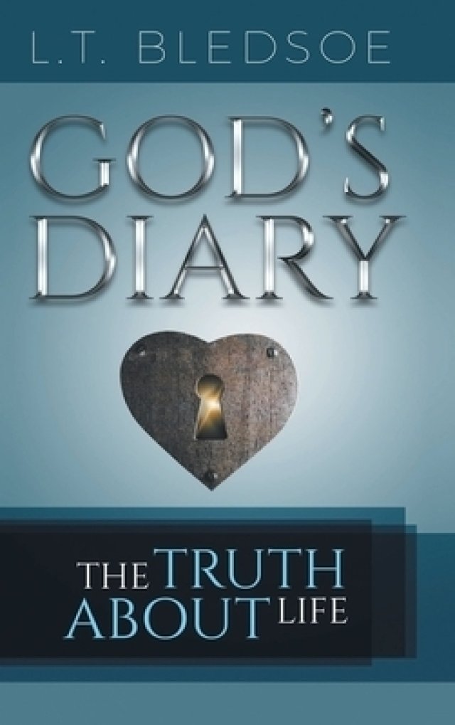 God's Diary: The Truth About Life