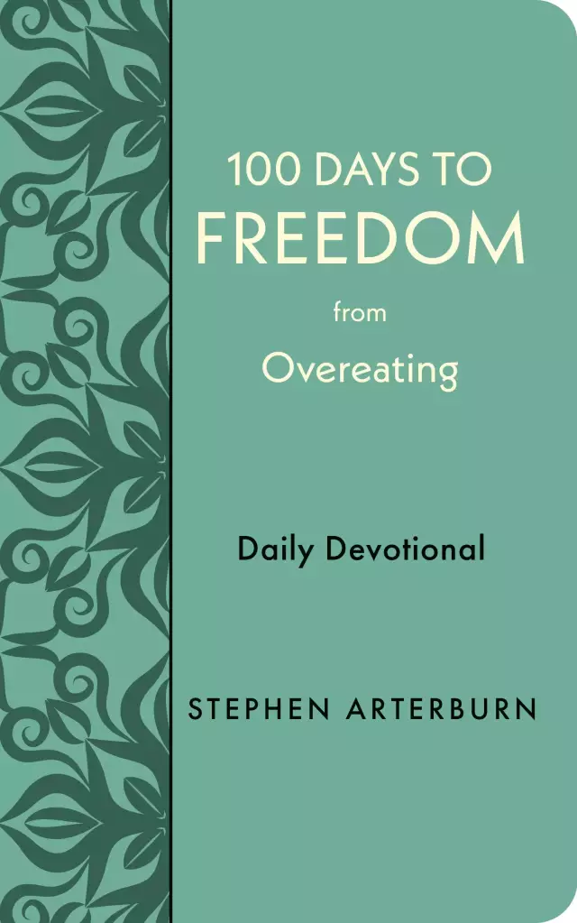 100 Days to Freedom from Overeating