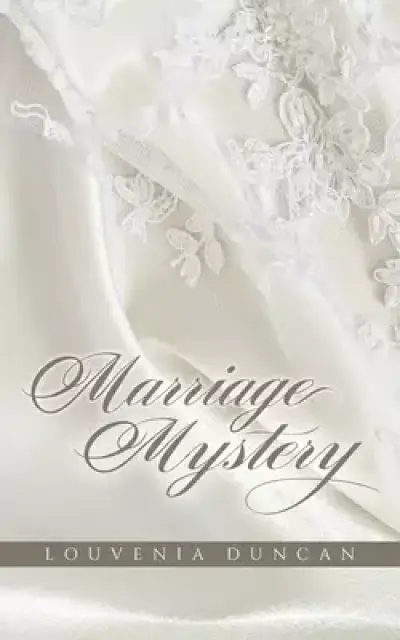 The Marriage Mystery