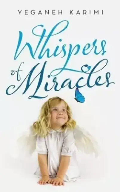 Whispers of Miracles