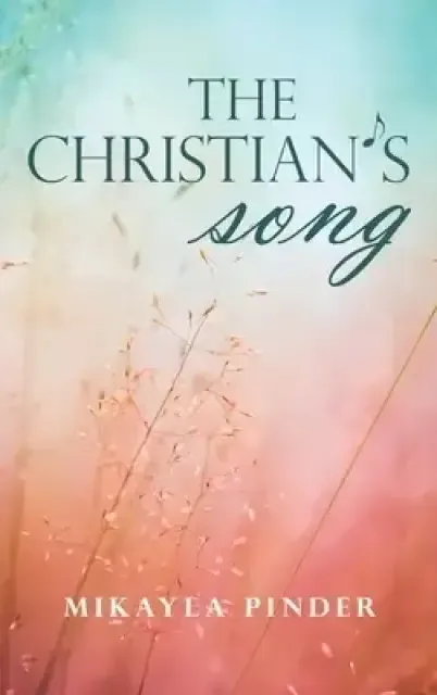 The Christian's Song