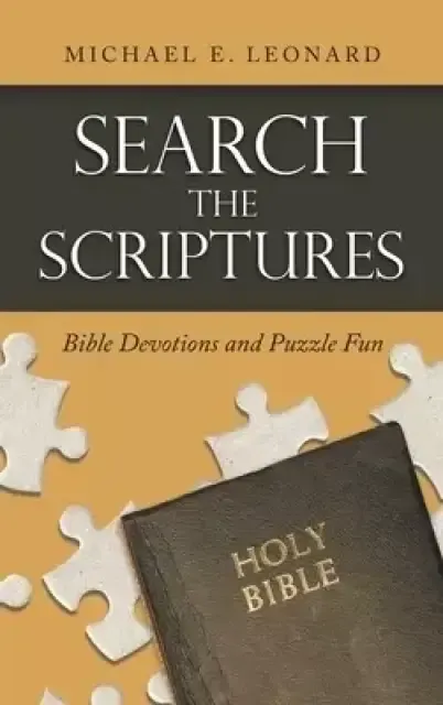 Search the Scriptures: Bible Devotions and Puzzle Fun