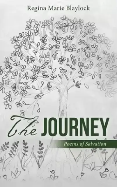 The Journey: Poems of Salvation
