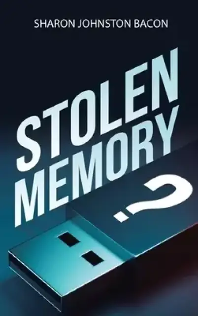 Stolen Memory