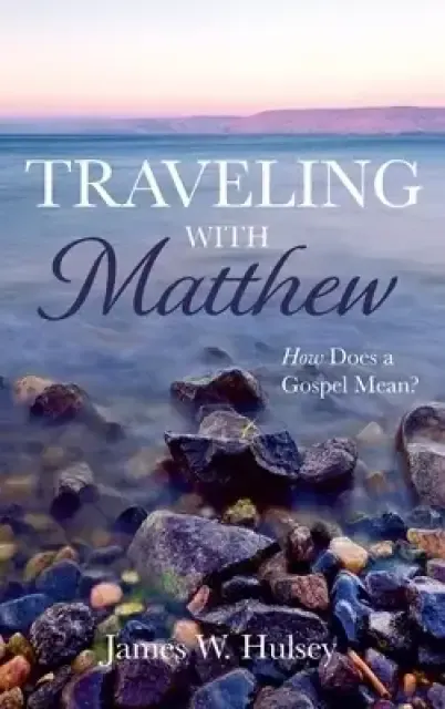 Traveling with Matthew