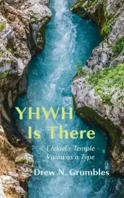 YHWH Is There