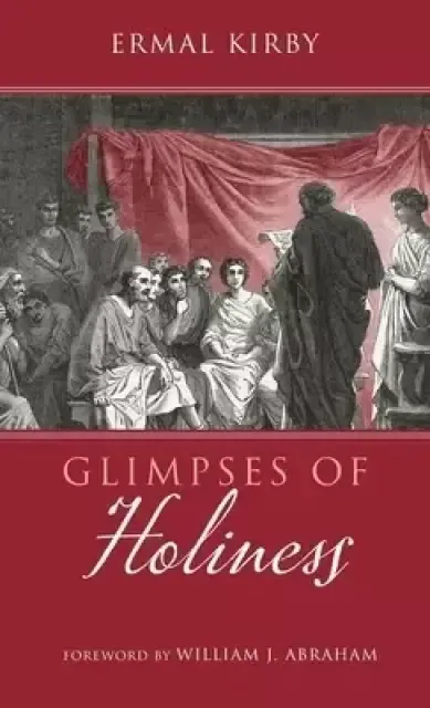 Glimpses of Holiness