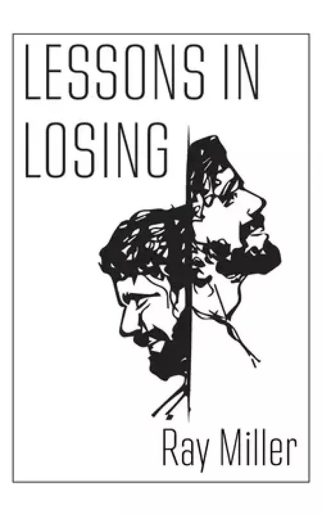 Lessons in Losing