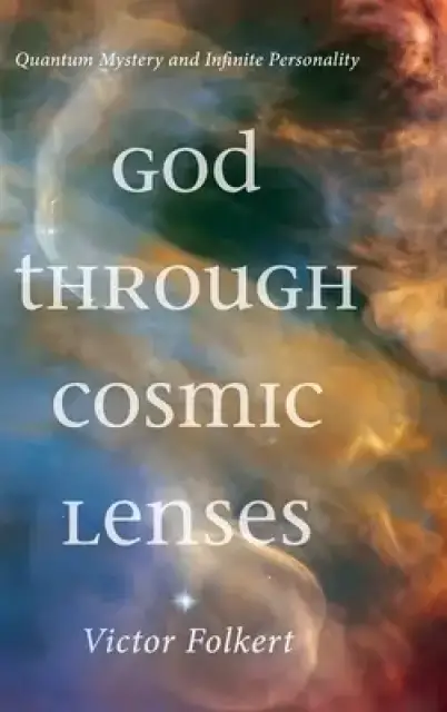 God through Cosmic Lenses