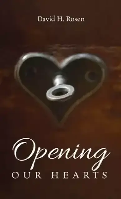Opening Our Hearts