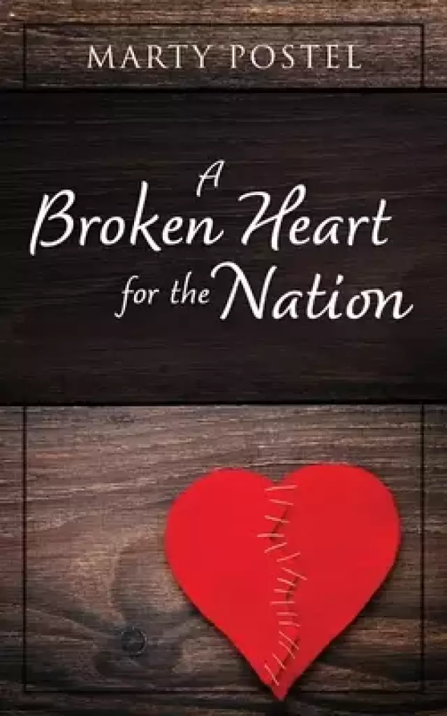 A Broken Heart for the Nation