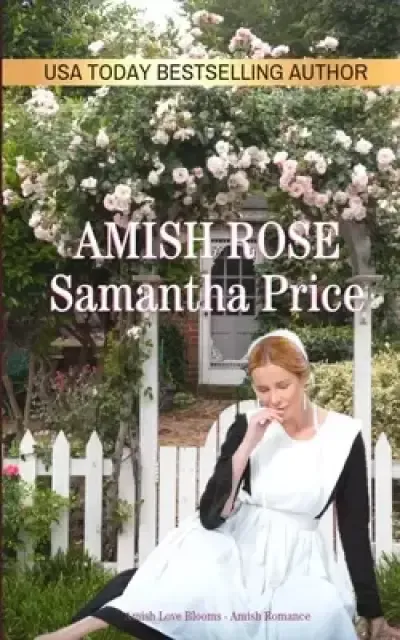 Amish Rose: Amish Romance