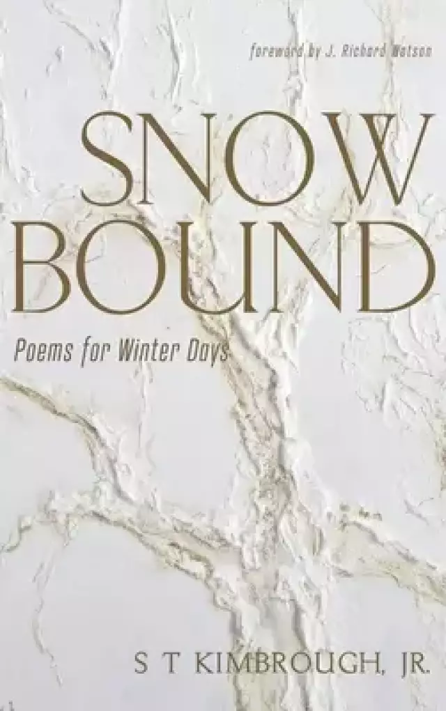 Snowbound: Poems for Winter Days