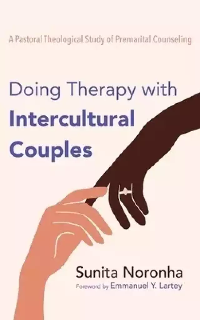 Doing Therapy with Intercultural Couples
