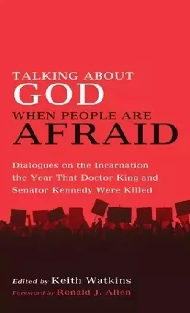 Talking About God When People Are Afraid