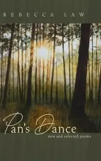 Pan's Dance: New and Selected Poems