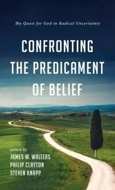 Confronting the Predicament of Belief