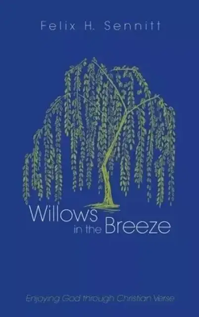 Willows in the Breeze