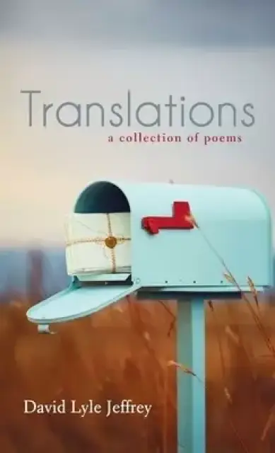 Translations: A Collection of Poems