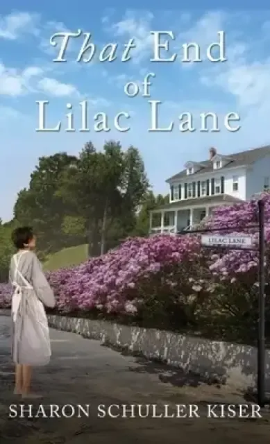 That End of Lilac Lane
