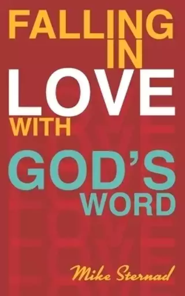 Falling in Love with God's Word