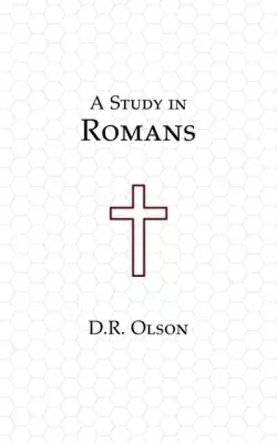 A Study in Romans