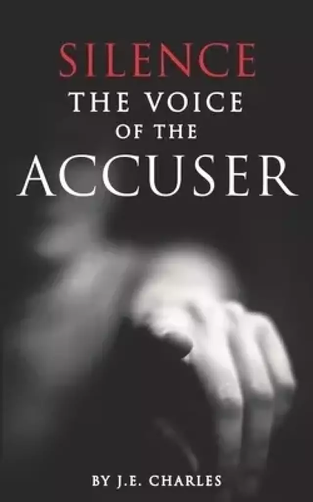 Silence the Voice of the Accuser