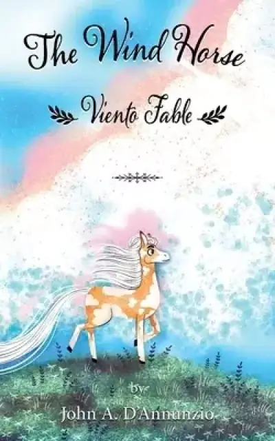 The Wind Horse: Viento Fable