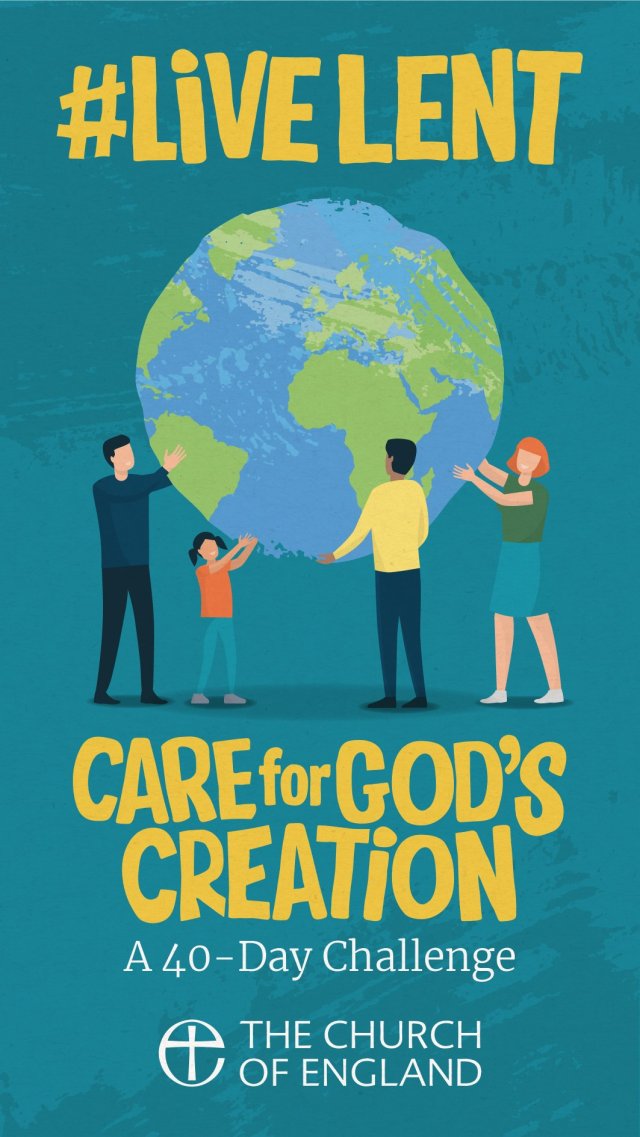 #LiveLent: Care for God's Creation