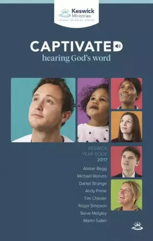 Captivated - The Keswick Year Book 2017