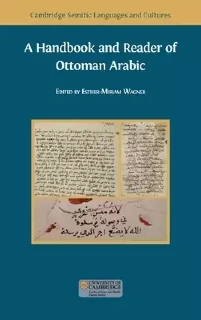 A Handbook and Reader of Ottoman Arabic