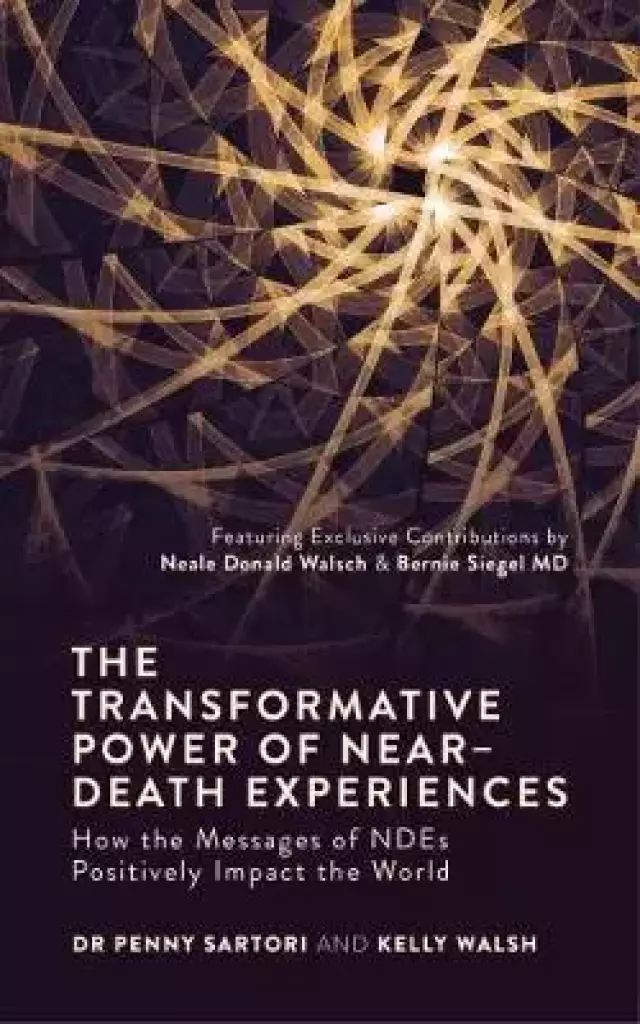 Transformative Power of Near-Death Experiences